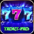 trout - Max v1.2.4